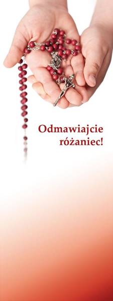 Baner na Różaniec "Odmawiajcie Różaniec!" 75x200cm